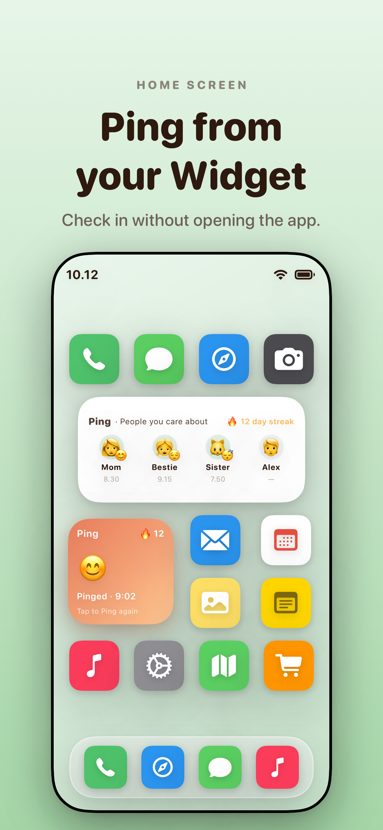 iPhone Home Screen — 'Ping from your Widget. Check in without opening the app.' Medium widget showing four friends and a small mood widget.